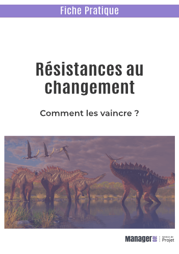 Vaincre les résistances au changement
