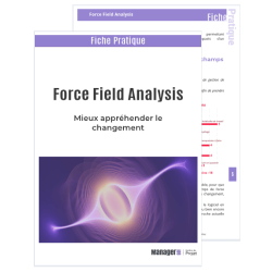 Force Field Analysis  : fiche pratique pdf à télécharger