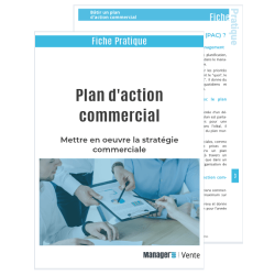 Bâtir un plan d'action commercial Bâtir un plan d'action commercial